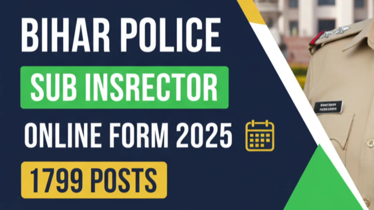 Bihar Police Sub Inspector Online Form 2025